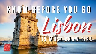 THE Know BEFORE Go Lisbon Travel Guide | Lisbon First Timers Travel 🇵🇹