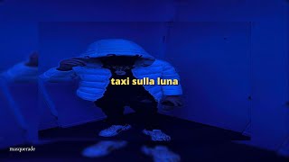 tony effe, emma marrone, takagi & ketra - taxi sulla luna (sped up) Resimi