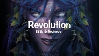 EBEN & Godmode - Revolution lyrics