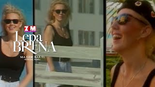 Lepa Brena - Ma Gde Bas Ti