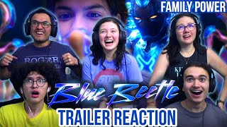 BLUE BEETLE OFFICIAL TRAILER REACTION! | DC | MaJeliv Reactions | Family Power!!