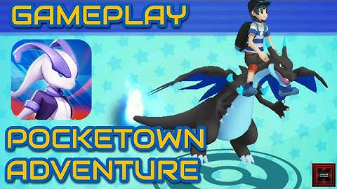 Pocketown Adventure Android Gameplay (POKEMON MMORPG)
