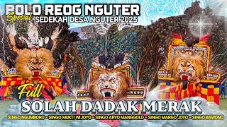 JOSSS BOLO REOG NGUTER PASIRIAN LUMAJANG TAMPILKAN SOLAH TERBAIK DI ACARA SEDEKAH DESA NGUTER 2025