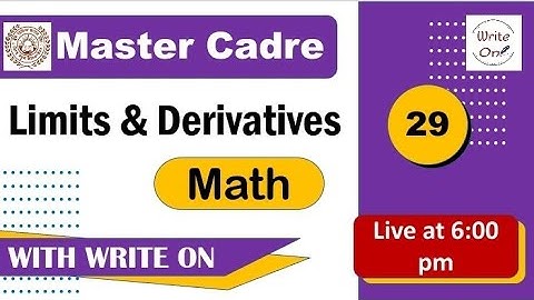 Math Master Cadre |Limits & Derivatives| Ch - 04|New Classes | Full Course| Free of Cost| Valuable