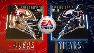 Madden NFL 19 (Xbox One) Week 15:San Francisco 49ers (7-6) Vs Tennessee Titans (2-11)