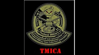 TMICA กลุ่มนักนิยมเสื้อผ้าและอุปกรณ์ทหาร     Thailand Military Item Collectors AssociationTMICA