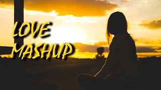 Love Mashup 2021 | Bollywood Mashup 2021 | Hindi Bollywood Romantic Songs | Aftermorning,VDj Royal