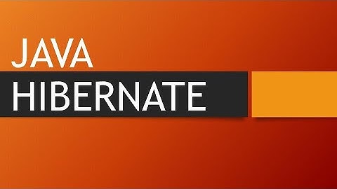 ADVANCED JAVA : HIBERNATE
