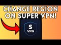 How to Change Region on Super VPN (Full Guide) 2025!