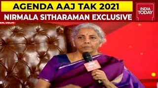 Finance Minister Nirmala Sitharaman On India's State Of Economy | Exclusive | Agenda Aaj Tak 2021