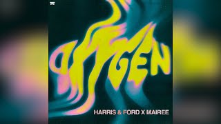 Harris & Ford x Mairee - Oxygen (Extended Mix) | Hard Dance / Hardstyle