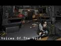 【Voices of the Void】Part 7 - someone please inject some coffee into my veins