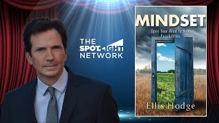 The Spotlight Network on MINDSET by Dr.  Ellis R. Hodge
