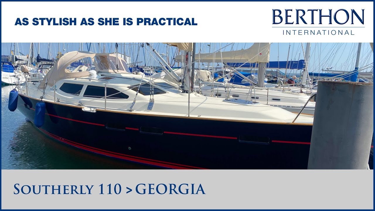 Southerly 110 (GEORGIA) with Harry Lightfoot - Yacht for Sale - As Stylish as She Is Practical