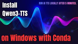 Install Qwen3-TTS on Windows with Conda