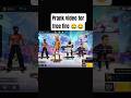 FREE FIRE FOR PRANK VIDEO 😂😂 #shortvideofreefire #viral