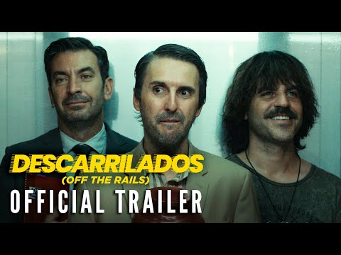 DESCARRILADOS (OFF THE RAILS) - Official Trailer (HD) | Now on Digital!