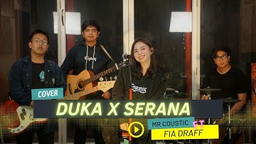 Duka X Serana - Last Child Ft For Revenge Cover MrCoustic & Fia Draff