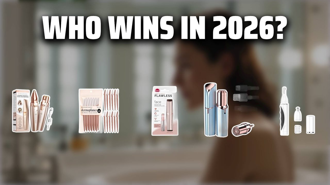 The Top 5 Best Facial Hair Remover in 2026 - Must Watch Before Buying!