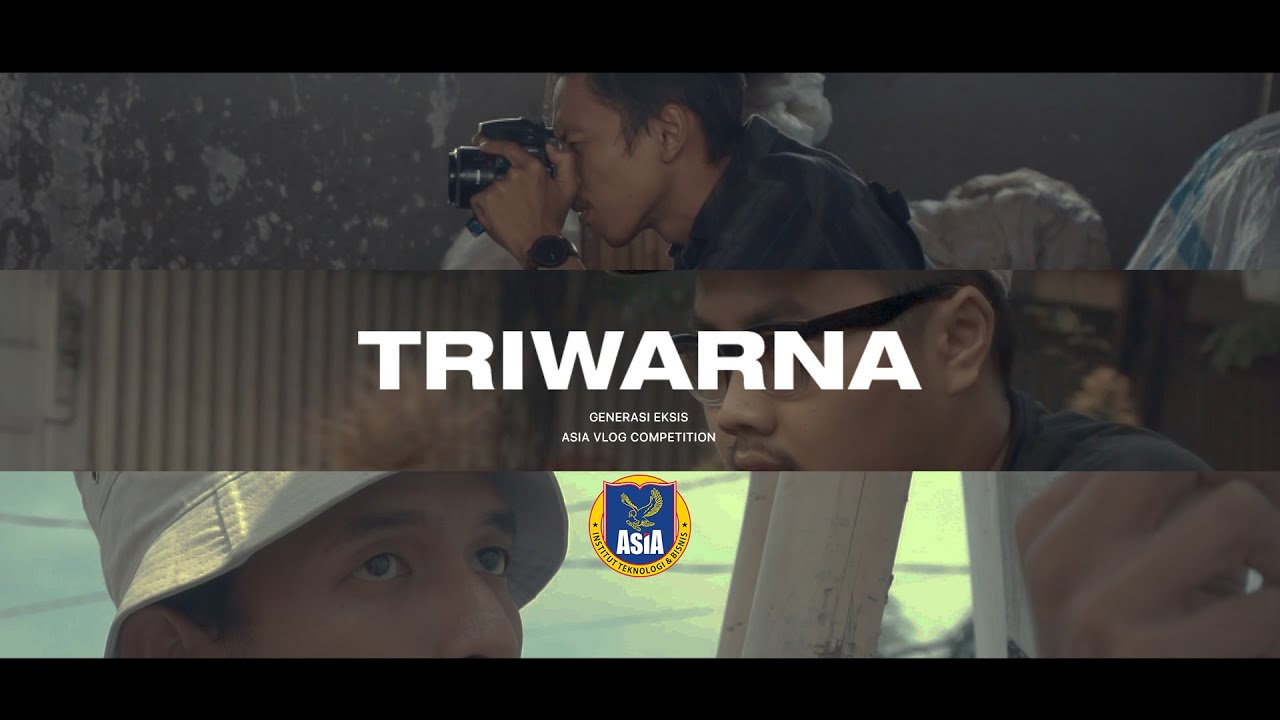 GENERASI EKSIS - TRIWARNA (VLOG COMPETITION)