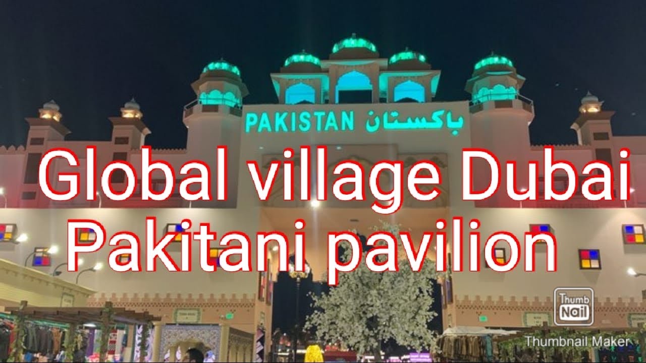 Global village Dubai || Pakistani stall|| 2022