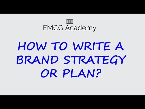 How to write a Brand Strategy or Plan ?