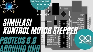 SIMULASI ARDUINO UNO KONTROL MOTOR STEPPER MENGGUNAKAN PROTEUS 8.8