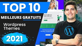 Le top 10 des Meilleurs Thèmes WordPress gratuits pour 2021 (Sérieusement)