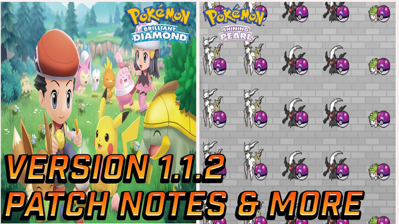 Version 1.1.2 Patch Notes, Duplication Glitch & More Pokemon Brilliant