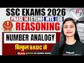 SSC 2026 Exam Preparation | Number Analogy Reasoning One Shot | SSC Reasoning by Garima Ma'am