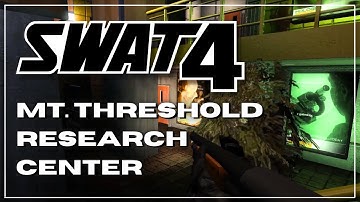 SWAT 4: The Stetchkov Syndicate (Elite Force) | Mt. Threshold Research Center