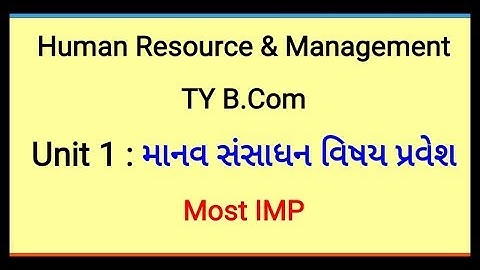 TY B.Com Human Resource Management  || Unit 1 HRM Most IMP || Target With College Student