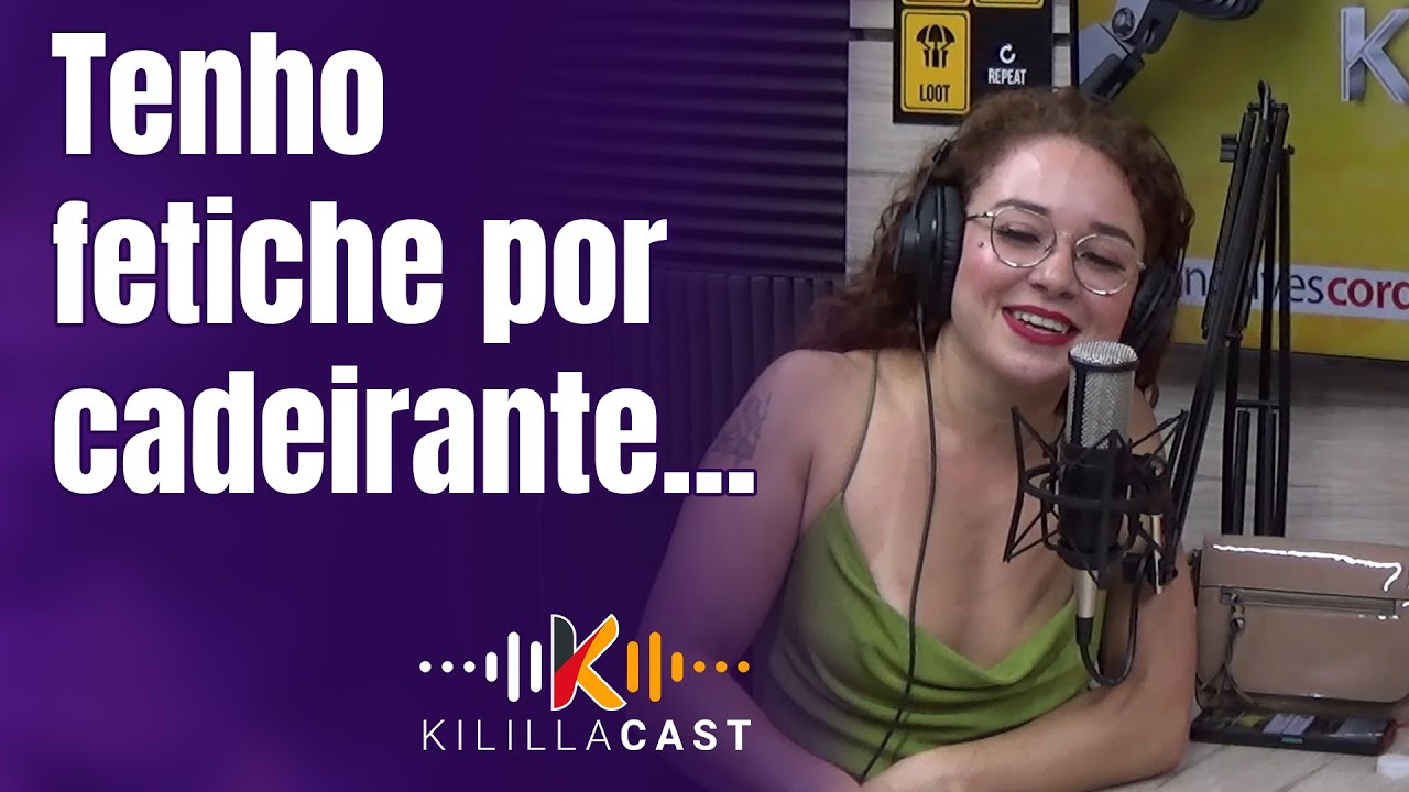 ♿ Eu sempre queria um cadeirante e... | Liliane Cristina | Kililla Cast