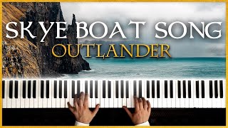 SKYE BOAT SONG (Theme from OUTLANDER) | Piano Cover by Paul Hankinson