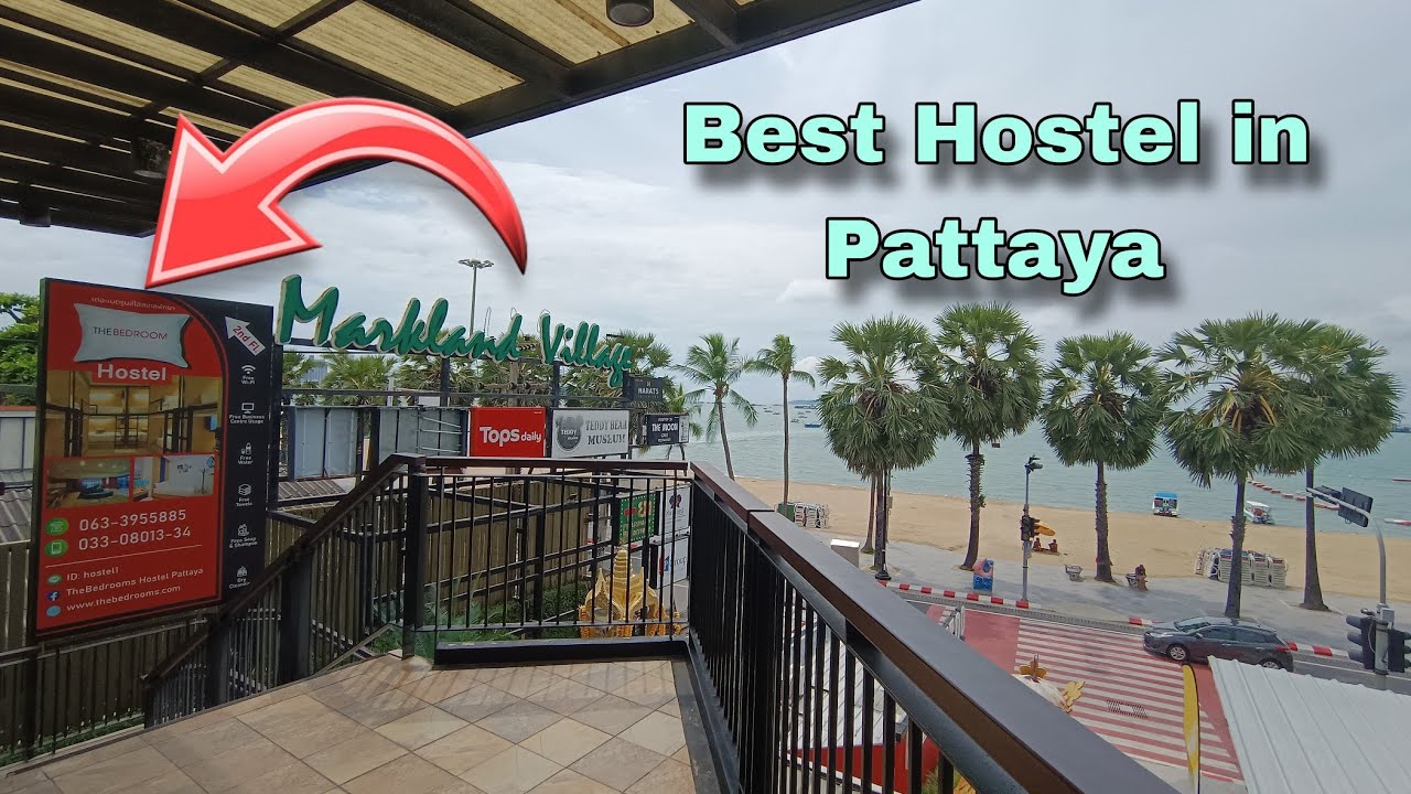 Pattaya The Bedroom Hostel Full review || Best Hostel in Pattaya Thailand ||