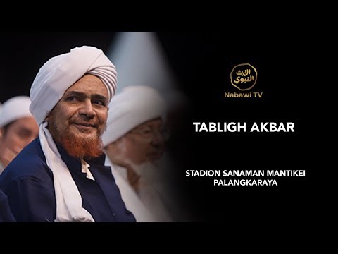live-tabligh-akbar---palangkaraya-(rihlah-habib-umar-bin-hafidz-28-9-2019)-1/2