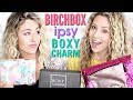 Unboxing - Birchbox VS Ipsy VS Boxycharm | May 2019