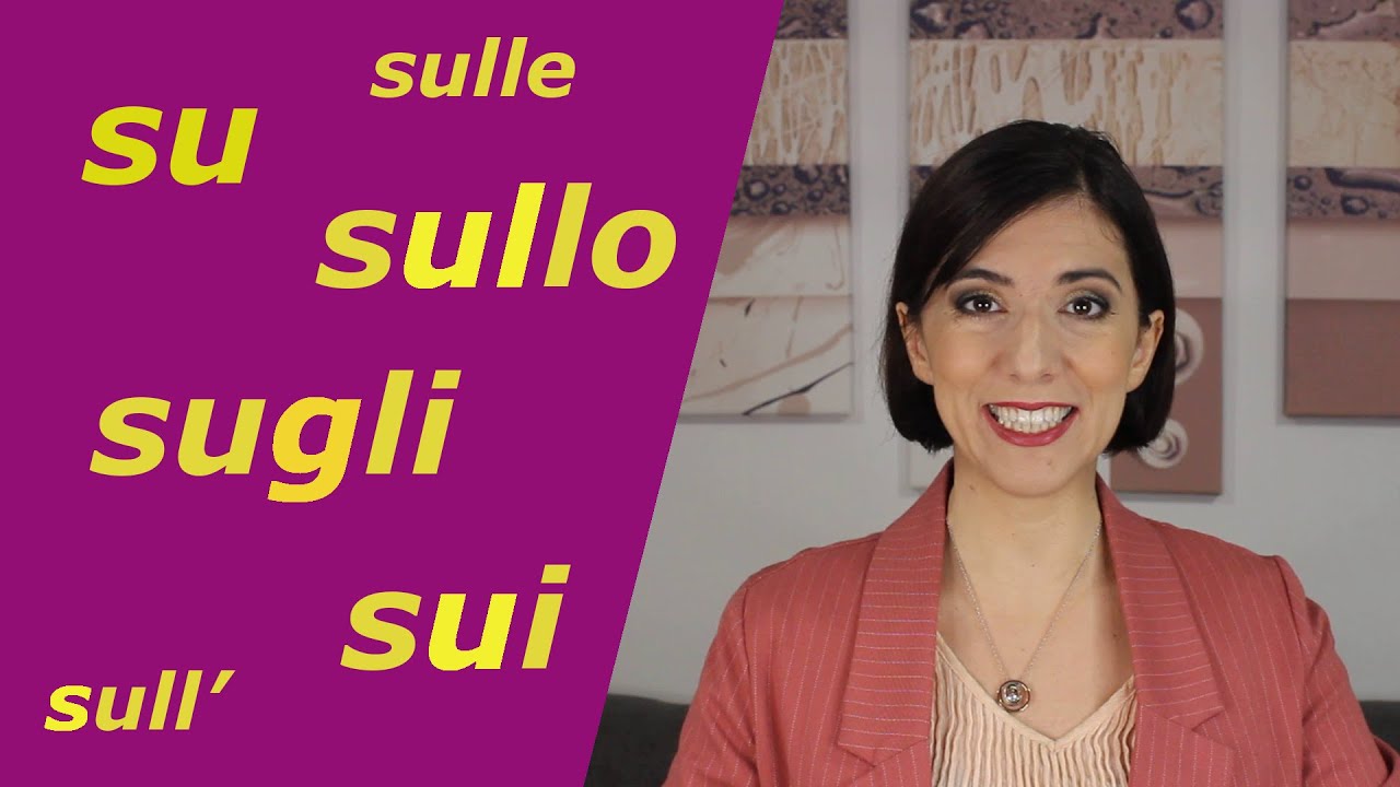 Come si usano le preposizioni su, sul sulla sullo sull', sui sugli sulle? (ITA subtitles)