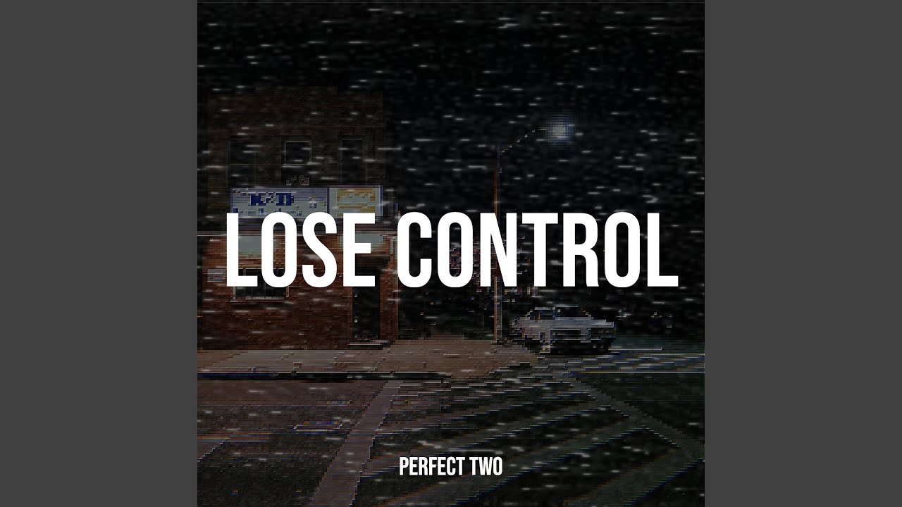 Watch Lose Control on YouTube Watch Lose Control on YouTube