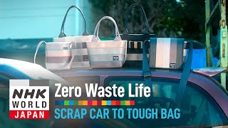 Scrap Car to Tough Bag - Zero Waste Life
