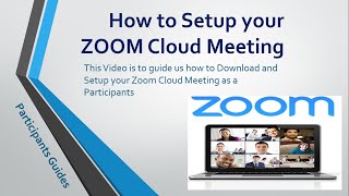 ZOOM Cloud Meeting  - How to Setup your ZOOM Cloud Meeting as a Participants. screenshot 4