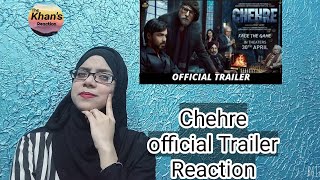 Chehre official Trailer|Reaction by The Khan's Reaction