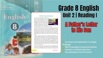 Grade 8 English | Unit 2: A Father