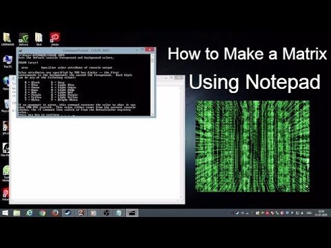 How to make a MATRIX effects Using a Notepad (USING 2 SIMPLE STEPS) and colour Guide for CMD .