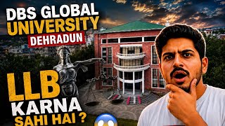 Kya DBS Global University Se Law Karna Sahi Hai? 🤔 BA LLB/BBA LLB Program - Reality Check 🔥