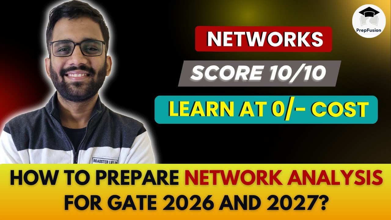 🔥How to Prepare Network Analysis for GATE || Himanshu Agarwal ...