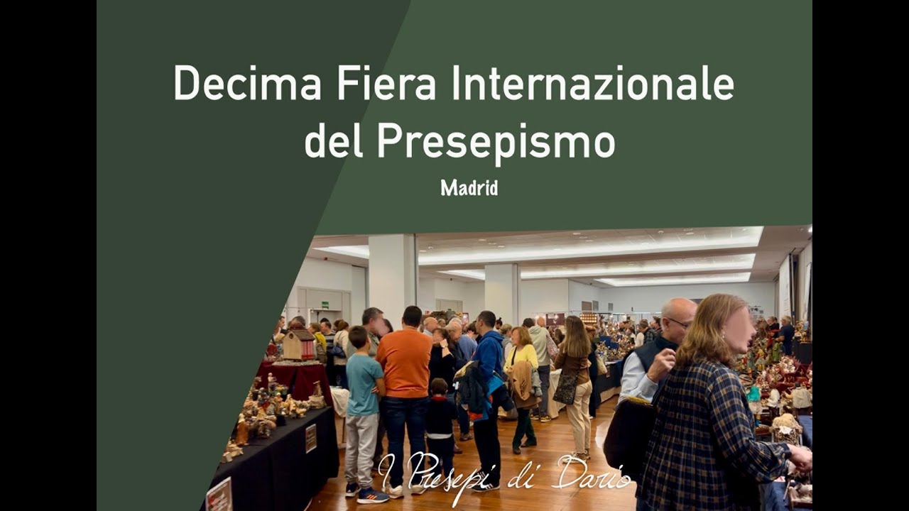 Decima Fiera Internazionale del Presepismo, Madrid
