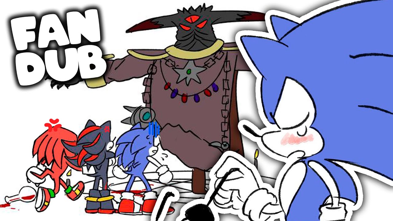 SONIC Y SU PANDILLA #2 | FANDUB [Sonadow&Más]