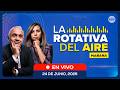 🔴 EN VIVO 📡LA ROTATIVA DEL AIRE (Mañana) | 24/06/2026