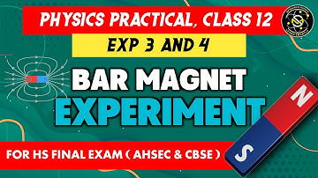 Bar Magnets Experiment | Magnetic Field Lines Experiment | Physics Practical Class12| #ahsec
